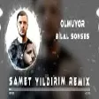Bilal Sonses - Olmuyor  ( Samet Yıldırım Remix )