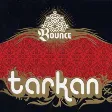 Tarkan - Bounce (Ozinga Mix)