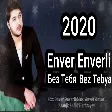 Enver Enverli - Bez Tebya Без Тебя 2020