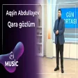 Aqşin Abdullayev - Qara Gözlüm