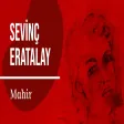 Sevinç Eratalay - Mahir