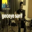 Pinhâni - Geceye Sarıl