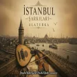 İstanbul Şarkıları - Alaturka (Enstürmantal)