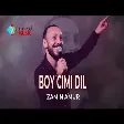 Zamin Amur - Boy cimi dil