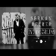 Serkan Reçber - İyi Değilim