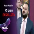 Hacı Nazim - O qızın