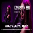 Murat Karaytu - Kaybettin Beni