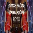 Simge Sağın - Zaten Aşığım ( Fatih Yılmaz Remix )