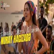 Nuray Hacızadə - Hamıdan Gözəl Mənəm