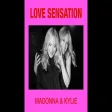 Madonna & Kylie - Love Sensation (Afterhours Radio Edit)