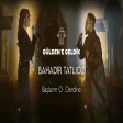 Gülden X Bahadır Tatlıöz - Başlarım O Derdine (Gülden'e Geldik)