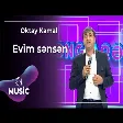 Oqtay Kamil - Evim sənsən