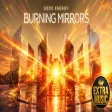 Good Energy - Burning Mirrors (Dance Mix)