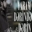 Mahmud Mikayıllı - Yaram Derinden Derin