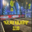 KƏLMƏ KƏLMƏYƏ Meyxananın Çempionlar Liqası - Fariz Zeynalov & Tərlan Xəlilov