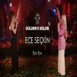 Gülden X Ece Seçkin - Bye Bye (Gülden'e Geldik)