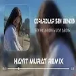Sevinc Abidin & Ulvi Abidin - Kopardılar seni benden ( Hayit Murat Remix )  Azeri Hit Remix