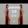 Zeynep Bastık - Zor ( Fatih Yılmaz Remix )