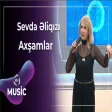 Sevda Əliqızı - Axşamlar