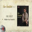 Anıl Mert - Mâhur Saz Semâisi (Ney Solo)