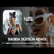 Hande Yener - Hasta ( Erdem Düzgün Remix )