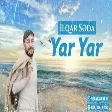 Ilqar Seda - Yar Yar 2021 (YUKLE)