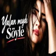 Yalan Mıydı Söyle (Turkish Deep House Remix