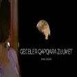 Xeyale Tovuzlu - Derdim  Geceler QapQara Zulmet