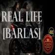 Barlas - Real Life