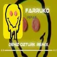 Farruko - Pepas ( Deniz Öztürk Remix )