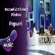 Nazpəri & Mirələm & Pünhan - Popurri
