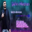 Şahin Məcnun - Mənim Olmalısan 2021 (YUKLE)