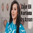 Zaur Eli & Nurlana - Ay Aman 2021 (YUKLE)