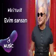 Miri Yusif - Evim sənsən