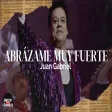 Juan Gabriel - Abrázame Muy Fuerte