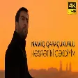 Namiq Qaraçuxurlu - Həsrətini çəkdiyim (2020)