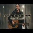Mais Behmenli - Yollarına Baxıb Ağlaram