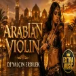 DJ Yalçın Erdilek - Arabian Violin