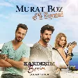 01. Murat Boz - A Be Kaynana (Kardeşim Benim Soundtrack)