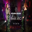 Gülden X Irmak Arıcı - Yan Ulan Yan (Gülden'e Geldik)