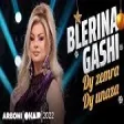 Blerina Gashi  - Dy zemra dy unaza