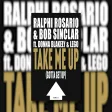 Ralphi Rosario x Bob Sinclar - Take Me Up