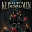 Kerim Tümen - Güle Güle
