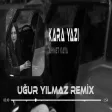 Ahmet Kaya - Kara Yazı ( Uğur Yılmaz Remix ) Eşref Rüya