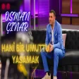 Osman Çınar - Hani Bir Umuttu Yaşamak