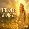 Teu Amor Me Abraça Música Cristã de Paz, Esperança e Descanso na Presença de Deus