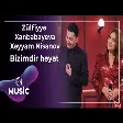 Zülfiyyə Xanbabayeva & Xayyam Nisanov - Bizimdir Həyat