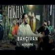 Gökhan Namlı - Bahçıvan