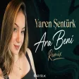 Yaren Şentürk - Delirdim Geceleri (Onur Colak Remix)