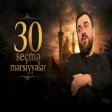 Seyyid Taleh - 30 Seçmə Mərsiyyələr Yeni